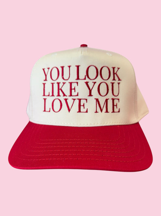 "...You Love Me" Trucker Hat